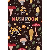 Mushroom Lover’s Journal
