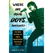 Where Are Your Boys Tonight?: The Oral History of Emo’s Mainstream Explosion 1999-2008