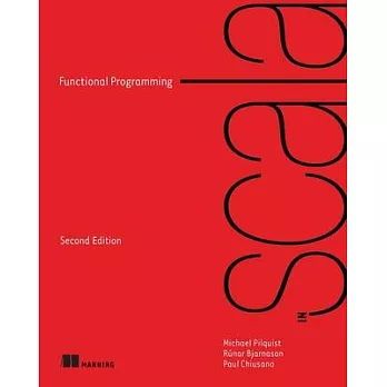Functional Programming in Scala, Second Edition