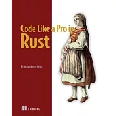 Code Like a Pro in Rust