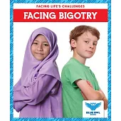 Facing Bigotry