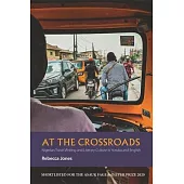 At the Crossroads: Nigerian Travel Writing and Literary Culture in Yoruba and English