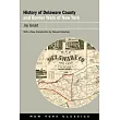 History of Delaware County and Border Wars of New York