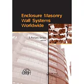 Enclosure Masonry Wall Systems Worldwide: Typical Masonry Wall Enclosures in Belgium, Brazil, China, France, Germany, Greece, India, Italy, Nordic Cou