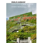 Emilio Ambasz: Curating a New Nature