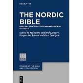 The Nordic Bible: Bible Reception in Contemporary Nordic Identity Formation