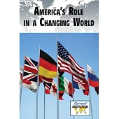 America’s Role in a Changing World