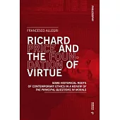 Richard Price and the Foundation of Virtue: Some Historical Roots of Contemporary Ethics in 