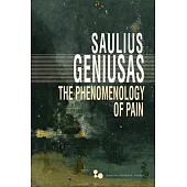 The Phenomenology of Pain