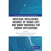 Artificial Intelligence, Internet of Things (Iot) and Smart Materials for Energy Applications