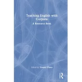 Teaching English with Corpora: A Resource Book