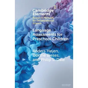 Language Assessments for Preschool Children: Validity and Reliability of Two New Instruments Administered by Childcare Educators