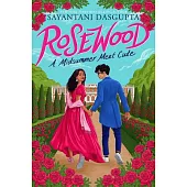 Rosewood: A Midsummer Meet Cute