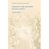 Studies in the Hymnody of Isaac Watts