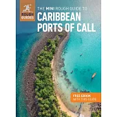 The Mini Rough Guide to Caribbean Ports of Call (Travel Guide with Free Ebook)