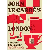 John Le Carrã(c)Â(tm)S London