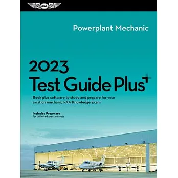 2023 Powerplant Test Guide Plus: Book Plus Software to Study and Prepare for Your Aviation Mechanic FAA Knowledge Exam