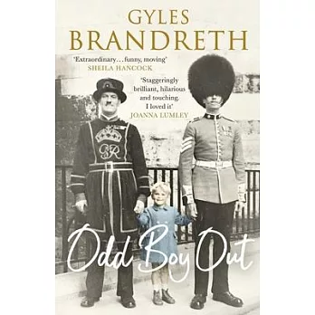 Odd Boy Out: The ’Hilarious, Eye-Popping, Unforgettable’ Sunday Times Bestseller