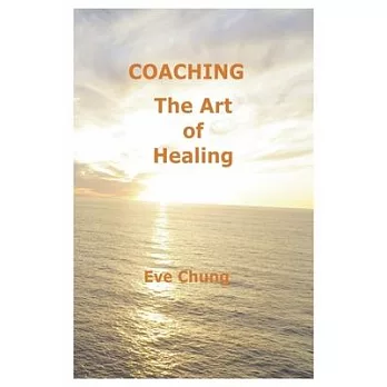 Coaching: The Art of Healing