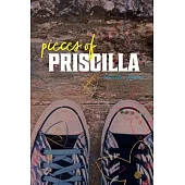Pieces of Priscilla