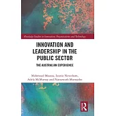 Innovation and Leadership in the Public Sector: The Australian Experience