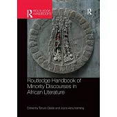 Routledge Handbook of Minority Discourses in African Literature