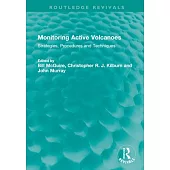 Monitoring Active Volcanoes: Strategies, Procedures and Techniques