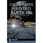 California’s Haunted Route 66