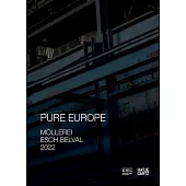 Esch 2022: Pure Europe