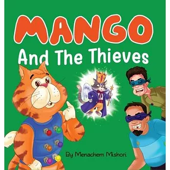 Mango and The Thieves