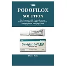 The Podofilox Solution