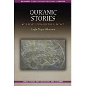 Qur’ānic Stories: God, Revelation and the Audience