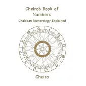 Cheiro’s Book of Numbers: Chaldean Numerology Explained