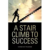 A Stair Climb to Success