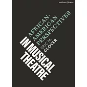 African-American Perspectives in Musical Theatre