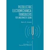 Piezoelectric Electromechanical Transducers for Underwater Sound, Part II