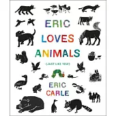 Eric Loves Animals: Just Like You!