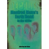 Manfred Mann’s Earth Band in the 1970s: Decades