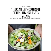 The Complete Cookbook of Healthy and Tasty Salads