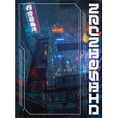 Neontastic: Cyberpunk-Inspired Art and Illustration