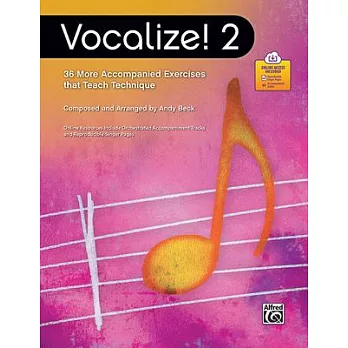 Vocalize! 2: 36 More Accompanied Exercises That Teach Technique, Book & Online Pdf/Audio