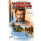 Dungeons & Dragons: Honor Among Thieves Prequel Novel