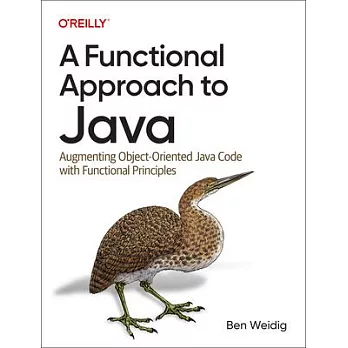 A Functional Approach to Java: Augmenting Object-Oriented Java Code with Functional Principles