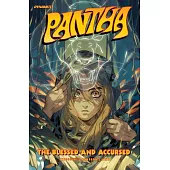 Pantha: The Blessed and the Accursed
