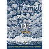 Plough Quarterly No. 32 - Hope in Apocalypse