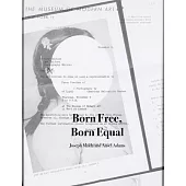 Born Free, Born Equal
