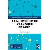 Digital Transformation and Knowledge Management
