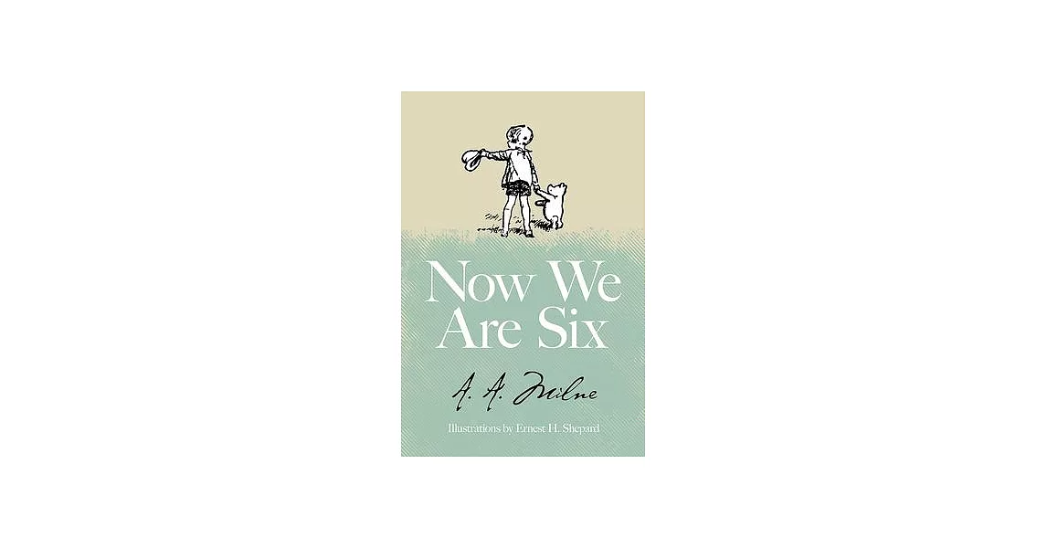 Now We Are Six | 拾書所
