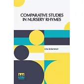 Comparative Studies In Nursery Rhymes