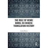 The Role of Henri Borel in Chinese Translation History